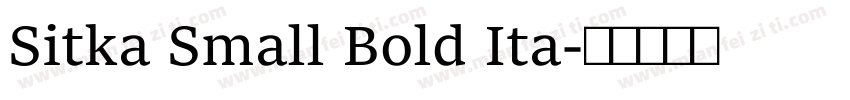 Sitka Small Bold Ita字体转换